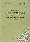 Materiali da costruzione speciali. Vol. 1 libro di Mormone Franco Striano Giuseppe