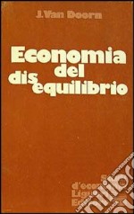 Economia del disequilibrio libro