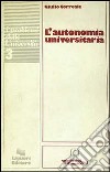 L'autonomia universitaria libro di Correale Giulio