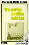 Teorie sulla città libro