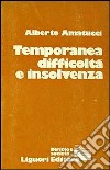 Temporanea difficoltà e insolvenza libro