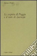 Le scoperte di Poggio e il testo di Lucrezio libro