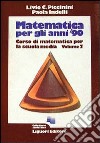 Matematica per gli anni '90. Vol. 2 libro