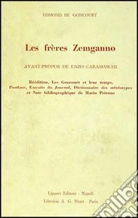Les frères Zemganno libro