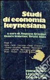 Studi di economia keynesiana libro