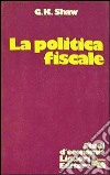 La politica fiscale libro