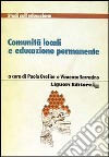 Comunità locali e educazione permanente libro