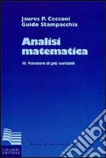 Analisi matematica. Vol. 2: Funzioni di più variabili libro