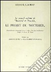 Le second volume de «Bouvard et Pecuchet». Le projet du «Sottisier» libro