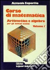 Corso di matematica. Per gli Ist. Tecnici industriali e nautici. Vol. 1 libro