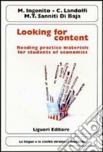 Looking for content. Reading practice materials for students of economics libro