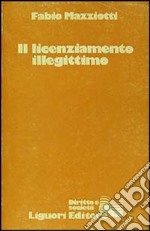 Il licenziamento illegittimo libro