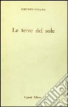 Terre del sole libro di Pasanisi A.