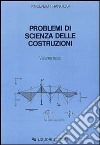 Problemi di scienza delle costruzioni. Vol. 3 libro di Franciosi Vincenzo