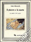 Il piacere e la morte. Sul primo D'Annunzio libro