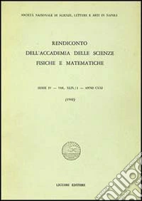 Rendiconto dell'Accademia delle scienze fisiche e matematiche. Serie IV. Vol. 49: Anno 1982 libro