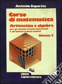 Corso di matematica. Per gli Ist. Tecnici industriali e nautici. Vol. 2 libro