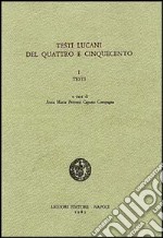 Testi lucani del Quattro e Cinquecento. Vol. 1