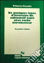 De quelques types d'inversion du substantif sujet avec verbe introducteur libro