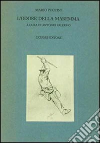 L'odore della Maremma libro
