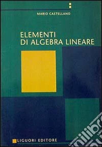 Elementi di algebra lineare
