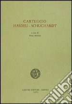 Carteggio Hasdeu-Schuchardt