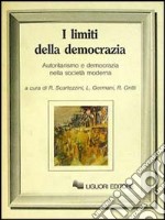 I limiti della democrazia libro