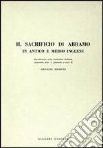 Il sacrificio di Abramo in antico e medio inglese libro