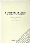 Il sacrificio di Abramo in antico e medio inglese libro di Mirarchi Giovanni