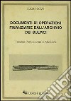 Documenti di operazioni finanziarie dall'archivio dei sulpici libro