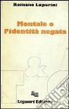 Montale o l'identità negata libro