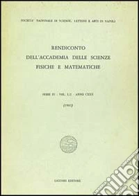 Rendiconto dell'Accademia delle scienze fisiche e matematiche. Serie IV. Vol. 50: Anno 1983 libro
