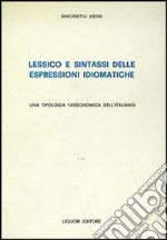 Lessico e sintassi delle espressioni idiomatiche libro