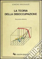 Teoria della disoccupazione libro