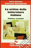 Critica della letteratura italiana (La). Vol. 2 libro