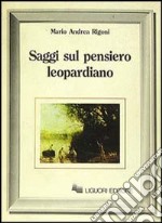 Saggi sul pensiero leopardiano libro