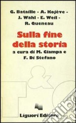 Sulla fine della storia libro