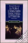 La paura e l'immaginario sociale nella letteratura. Vol. 1: Il gothic romance libro di Runcini Romolo