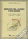 Mercato del lavoro e inflazione. L'analisi dell'offerta di lavoro in condizioni di incertezza libro di Amendola Adalgiso