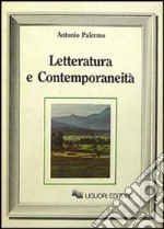 Letteratura e contemporaneità libro