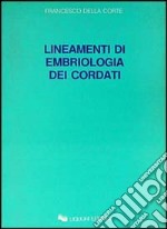 Lineamenti di embriologia dei cordati libro