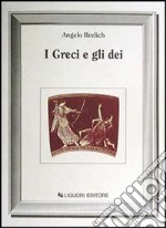 I greci e gli dei