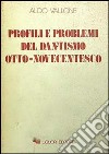 Profili e problemi del dantismo otto-novecentesco libro