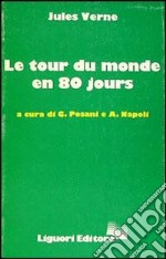 Le tour du monde en 80 jours libro