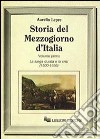 Storia del Mezzogiorno d'Italia. Vol. 1 libro