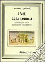 L'età della penuria libro