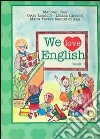 We love english. Vol. 1 libro di Clay Maureen Landolfi Cetty Landolfi Liliana