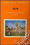 Alfa. Antologia italiana per la Scuola media. Vol. 3 libro