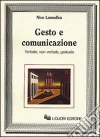 Gesto e comunicazione libro