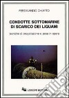 Condotte sottomarine di scarico dei liquami libro